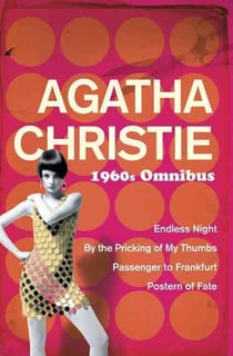 1960s omnibus - endless night - by the pricking if ly thumbs - passenger to frankfurt - postern of fate