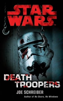 STAR WARS - DEATHTROOPERS