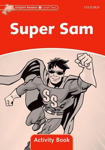 Dolphins, level 2: super sam activity book
