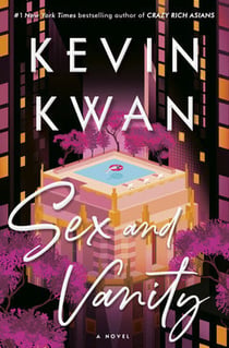 Sex and Vanity : A Novel