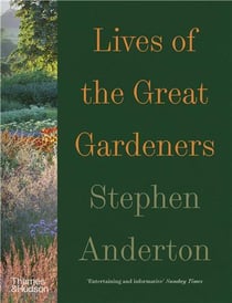 Lives of the great gardeners
