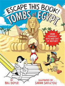 Escape this book! tombs of egypt