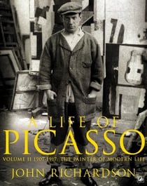 A life of picasso vol 2 : the painter of modern life 1907-1917 (paperback)
