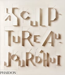 La sculpture aujourd'hui