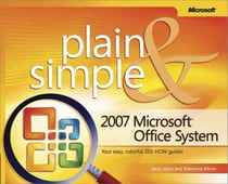 The 2007 microsoft office system plain and simple