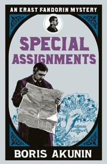 Special assignments - the further adventures of erast fandorin