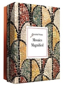 Mosaics magnified - a detailed notes notecard set
