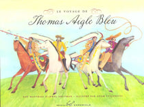 Le voyage de thomas aigle bleu