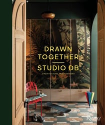 Drawn together : Studio DB - Architecture and interiors