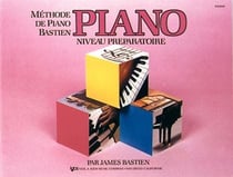 Méthode de piano Bastien - niveau préparatoire