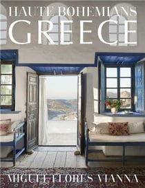 Haute bohemians : Greece