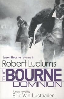 The bourne dominion