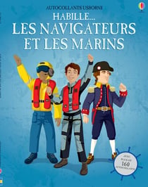Habille... - les navigateurs et les marins