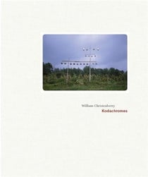 William christenberry kodachromes