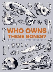 Who owns these bones?