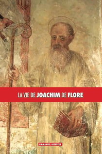 La vie de joachim de flore
