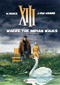 XIII Tome 2 : where the indian walks