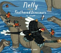 Neffy And The Feathered Dinosaurs