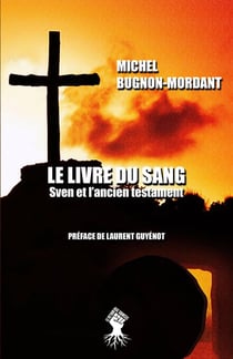 Le livre du sang : Sven et l'ancien testament
