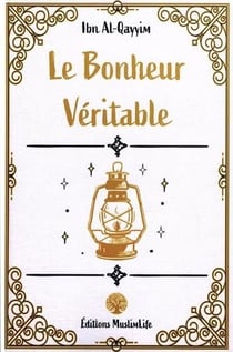 Le bonheur véritable
