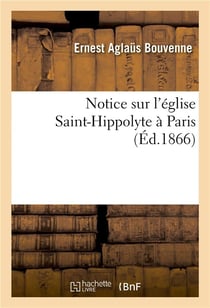 Notice sur l'eglise saint-hippolyte a paris