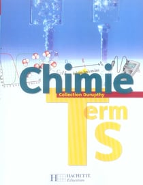 Chimie terminale s - livre eleve - edition 2006
