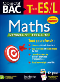 Objectif bac - mathématiques - terminales es, l