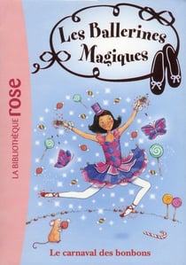 Les ballerines magiques t.20 - le carnaval des bonbons