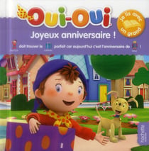 Oui-oui - je lis avec un grand - joyeux anniversaire !