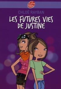 Les futures vies de justine