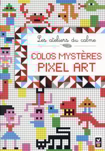 Colos mystères pixel art
