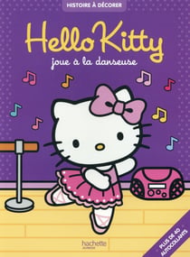 Hello kitty - hello kitty joue à la danseuse