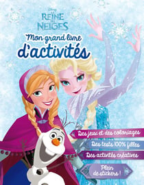 La reine des neiges - mon grand livre d'activités
