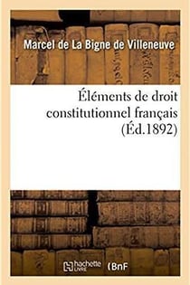 Elements de droit constitutionnel francais