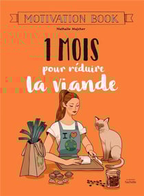 Motivation book : 1 mois pour réduire la viande