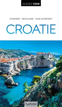 Guides voir : Croatie