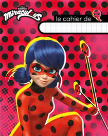 Miraculous - Cahier d'écolier