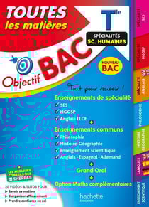 Objectif bac : toutes les matières - terminale, spécialités sciences humaines