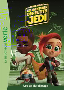 Star Wars - Les aventures des petits Jedi Tome 2 : Les as du pilotage