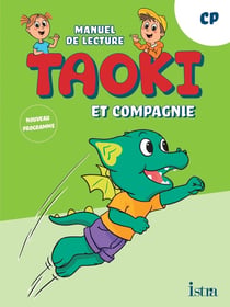 Taoki et compagnie Tome 39 : Manuel de lecture - CP - Manuel élève