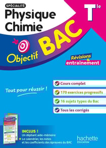 Objectif bac : Spécialité Physique Chime - Terminale - Révisions & entraînement