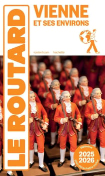 Guide du Routard : Vienne et ses environs (édition 2025/2026)