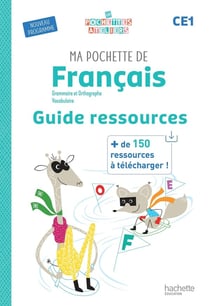 Ma pochette de français : CE1 : Guide ressources