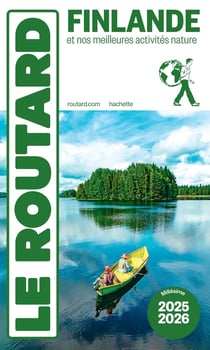 Guide du Routard : Finlande : et nos meilleures activités nature (édition 2025/2026)