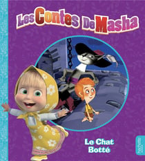Mes petits contes : Masha et Michka : le Chat Botté