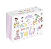 Les aventures du petit yogi : postures, respirations et méditations
