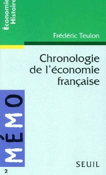 Chronologie de l'économie française