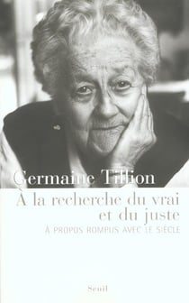 A la recherche du vrai et du juste