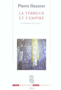 La violence et la paix Tome 2 - la terreur et l'empire