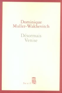 Désormais Venise
